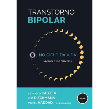 Imagem de Transtorno Bipolar No Ciclo Da Vida A Doença E Seus