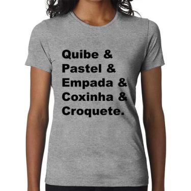 Imagem de Baby Look Quibe & Pastel & Coxinha & Empada & Croquete - Foca na Moda,