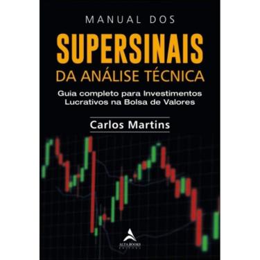 Imagem de Manual Dos Supersinais Da Analise Tecnica