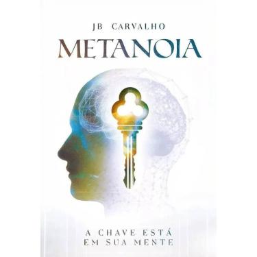 Imagem de 2X Metanoia, De Jb Carvalho. Editora Chara, Capa Mole Em Por