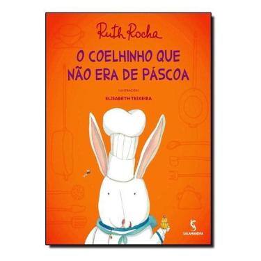 Imagem de Coelhinho Que Não Era de Páscoa, O
