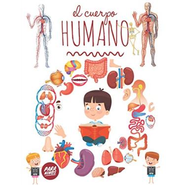 Imagem de El Cuerpo Humano Para Niños: Mira debajo de tu cuerpo a partir de 3 años, Enciclopedia para niños.