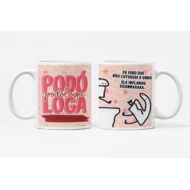 Imagem de Caneca de Porcelana Personalizada Profissão Podóloga - Like Geek