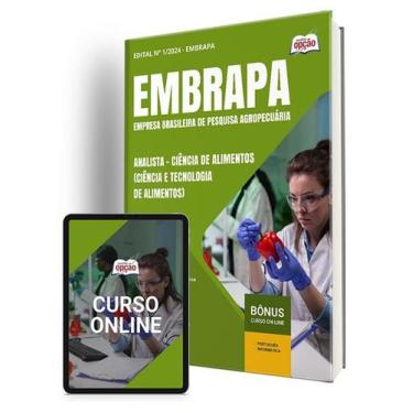 Imagem de Apostila EMBRAPA 2024 - Analista - Ciência de Alimentos (Ciência e Tec
