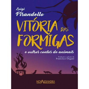 Imagem de A Vitória Das Formigas E Outros Contos De Animais