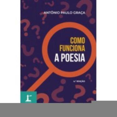 Imagem de Coleção Farol - Como Funciona A Poesia