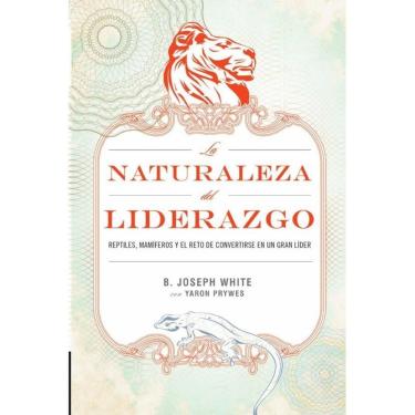 Imagem de La naturaleza del liderazgo - Espanhol