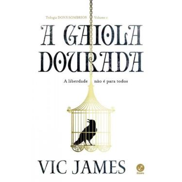Imagem de Gaiola Dourada (Vol.1 Trilogia Dons Sombrios), A
