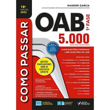 Imagem de COMO PASSAR NA OAB - 1ª FASE - 5.000 QUESTÕES COMENTADAS - 18 ª ED - 2022