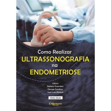 Imagem de Como Realizar Ultrassonografia Na Endometriose + Video Online