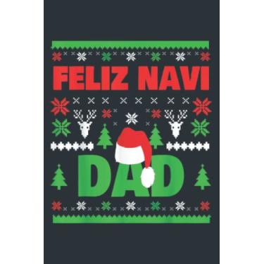 Imagem de Mens Christmas Feliz Navi Dad Father Xmas: Study Notebook, 6 x 9 inches, 120 pages