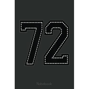 Imagem de 72 SEVENTY TWO Football Basketball Cheer Teams Fan Notebook: A blank lined basketball notebook 6x9 in 110 Pages that makes a fun basketball gift for ... women's basketball, team basketball gifts