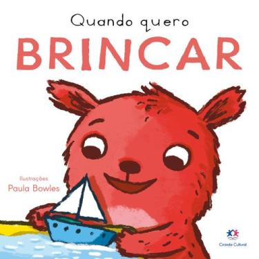 Imagem de Livro - Quando Quero Brincar