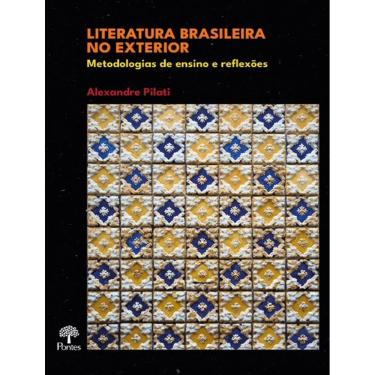 Imagem de Literatura Brasileira No Exterior