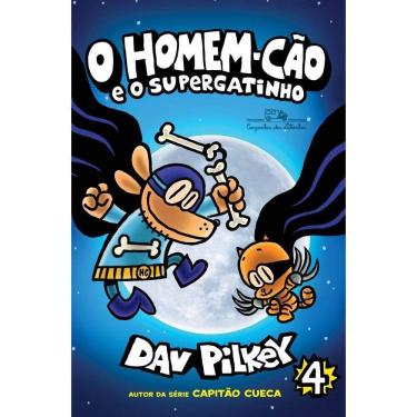 Imagem de O Homem-Cão E O Supergatinho - Volume 4