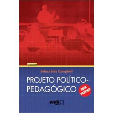 Imagem de Projeto Politico-Pedagogico - Guia Pratico