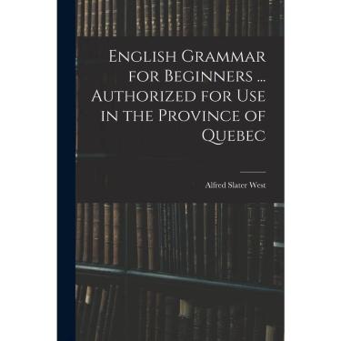 Imagem de English Grammar for Beginners... Authorized for Use in the