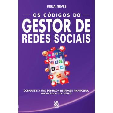 Imagem de Livro - Os Códigos do Gestor de Redes Sociais - Camelot Editora