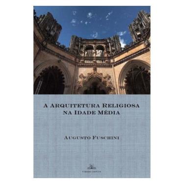 Imagem de A Arquitetura Religiosa Na Idade Média