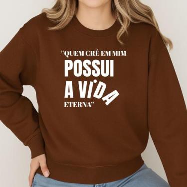 Imagem de Moletom Gola Careca Estampa Quem Crê Em Mim 061 Moda Católica Evangéli