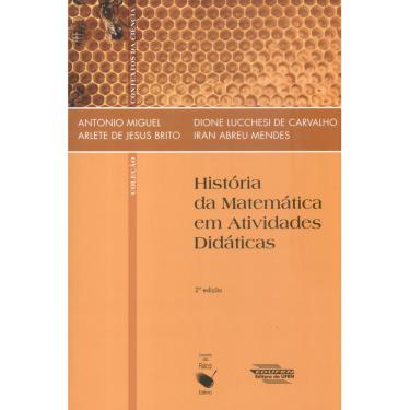 Imagem de Livro - Contextos da Ciência - História da Matemática em Atividade Didática - Antonio Miguel