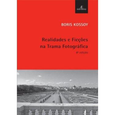 Imagem de Realidades E Ficcoes Na Trama Fotografica - 6ª Ed.