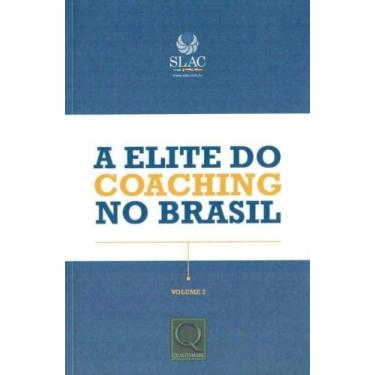 Imagem de Elite do Coaching no Brasil, A - Vol. 02 - QUALITYMARK EDITORA, 3