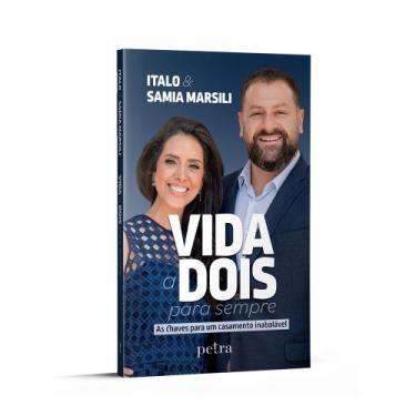 Imagem de Livro - Vida a dois para sempre - Editora Petra
