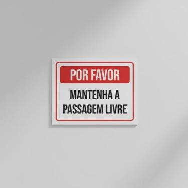Imagem de Placa Acm Mantenha Passagem Livre 18X23 - Sinalizo
