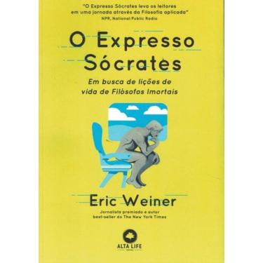 Imagem de O Expresso Socrates - Em Busca De Licoes De Vida De Filosofos Imortais