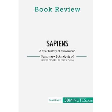 Imagem de Book Review: Sapiens by Yuval Noah Harari: A brief history of humankind