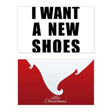 Imagem de I Want A New Shoes Holiday Holiday Merry Christmas Congrats Card Christmas Letter Message