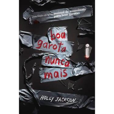 Imagem de Livro Boa Garota Nunca Mais Holly Jackson