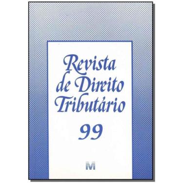 Imagem de Revista De Direito Tributario Vol. 99