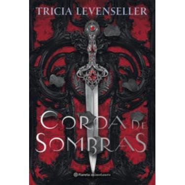 Imagem de Livro - Coroa de sombras - Planeta Minotauro