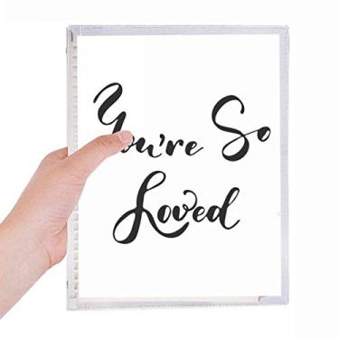 Imagem de Caderno estilo frase You Are So Loved com folhas soltas e diário recarregável, papelaria