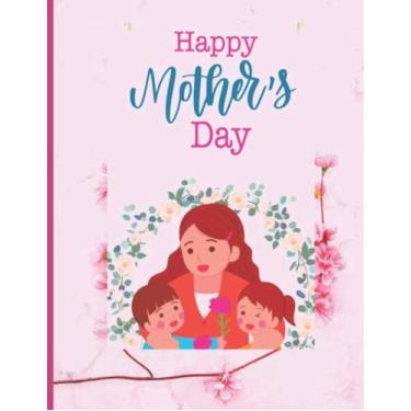 Imagem de My mom, My World| Gratitude Journal & a heart melting gift card for a mother on mother's day| 72 colour pages: Mother's day gift