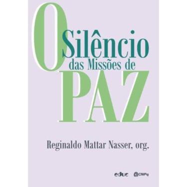 Imagem de Silencio Das Missoes De Paz, O