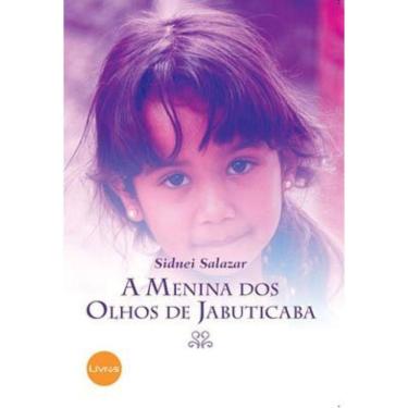 Imagem de Menina Dos Olhos De Jabuticaba, A
