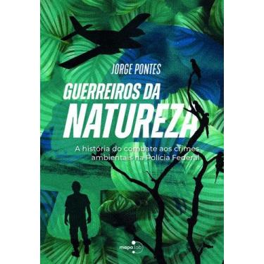 Imagem de Guerreiros da Natureza - Memoria Visual