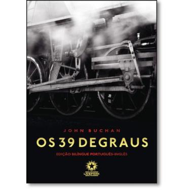 Imagem de 39 Degraus, Os: The Thirty-Nine Steps - Edição Bilíngue Inglês-Portugu