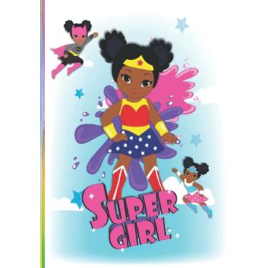 Imagem de Supergirl: Composition Wide Ruled Writing Notebook Journal for African American Kids, Teens & Adults. Afro Puff Superhero Girl of Color Student Study ... Note Taking Book with Calendar and Timetable