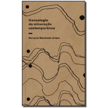 Imagem de Genealogia da Mineração Contemporânea Sortido - ELEFANTE EDITORA, Sort