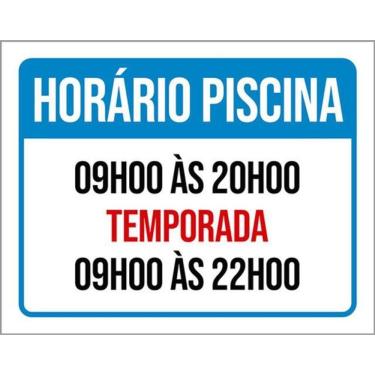 Imagem de Kit 3 Placas Horário Piscina 9H Ãs 20H Temporada 22H