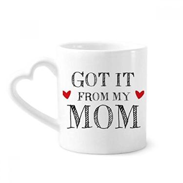 Imagem de Got It From My Mom Children Mother Presente Caneca Café Cerâmica Copos Copo Coração Vidro