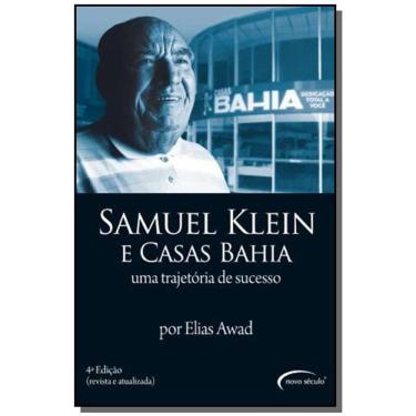 Imagem de Samuel Klein E Casas Bahia - Uma Trajetoria De Suc