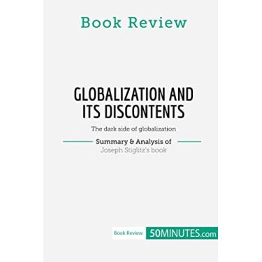 Imagem de Book Review: Globalization and Its Discontents by Joseph Stiglitz: The dark side of globalization