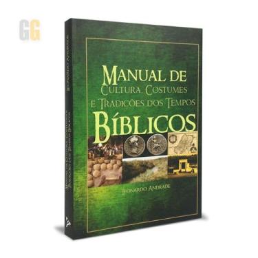 Imagem de Manual de Cultura, Costumes e Tradições dos Tempos Bíblicos - Ebenezer