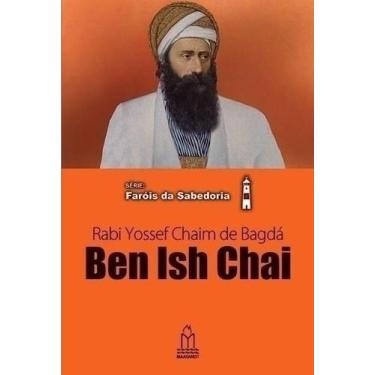 Imagem de LIvro BEN ISH CHAI  Série Faróis da Sabedoria - Maayanot