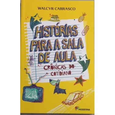 Imagem de Livro - Histórias para a sala de aula